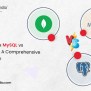 MongoDB Vs MySQL Vs PostgreSQL: A Comprehensive Comparison - SynapseIndia